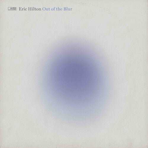 Eric Hilton - Out Of The Blur (VINYL) | - ELECTRONIC *NEW*