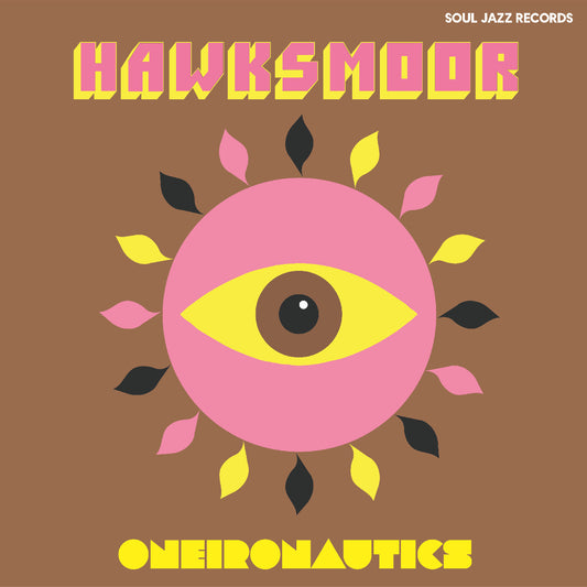Hawksmoor - Oneironautics (Vinyl) | - ELECTRONIC *NEW*