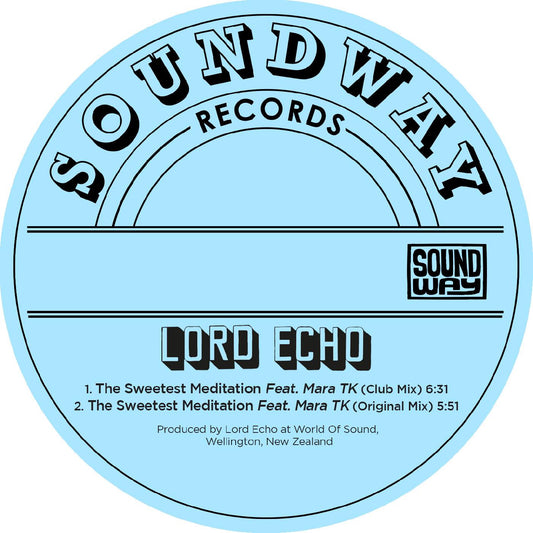 Lord Echo - The Sweetest Meditation Remixes | - ELECTRONIC *NEW*