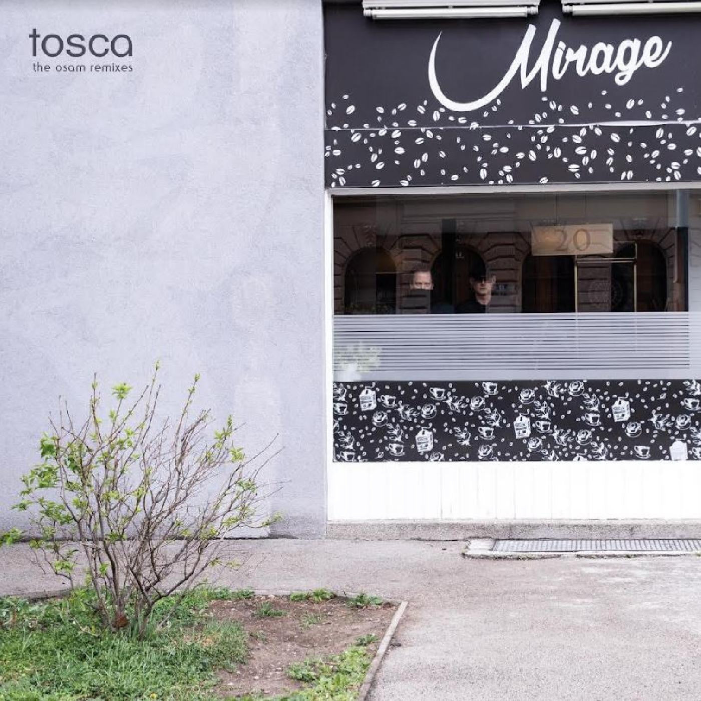 Tosca - Mirage: The Osam Remixes (CD) | - ELECTRONIC *NEW*