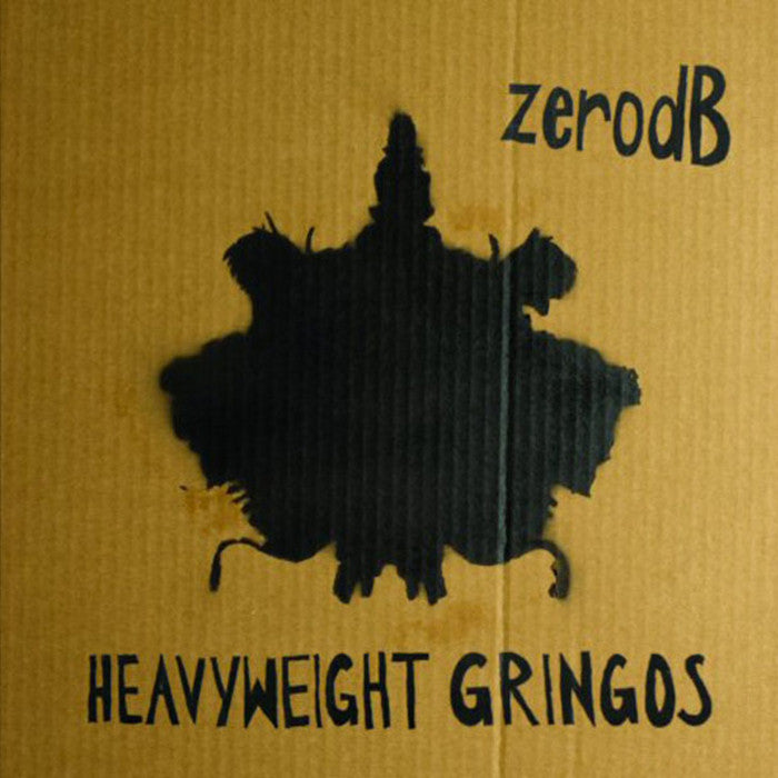 Zero dB - Heavyweight Gringos (CD) | Mint Mint - ELECTRONIC *NEW*