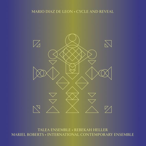 De Leon, Mario Diaz - Cycle And Reveal (CD) | Mint Mint - ELECTRONIC *NEW*