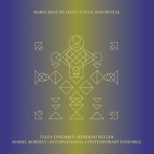 De Leon, Mario Diaz - Cycle And Reveal (CD) | Mint Mint - ELECTRONIC *NEW*