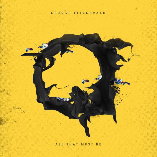 Fitzgerald, George - All That Must Be (CD) | Mint Mint - ELECTRONIC *NEW*