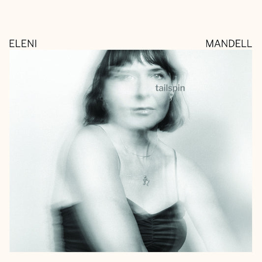 Eleni Mandell - Tailspin |