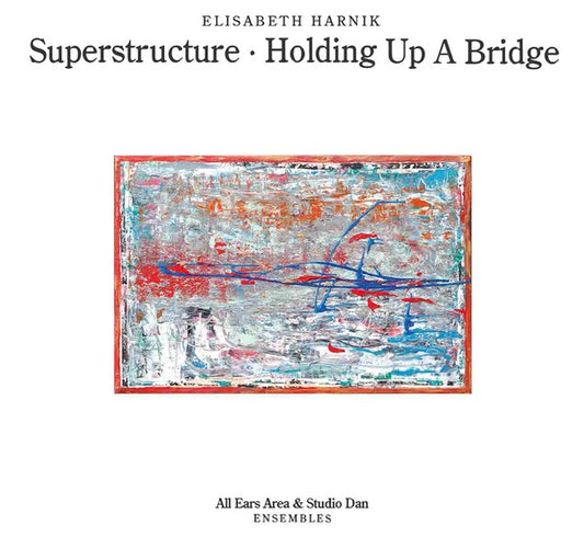 Superstructure - Holding Up A Bridge |