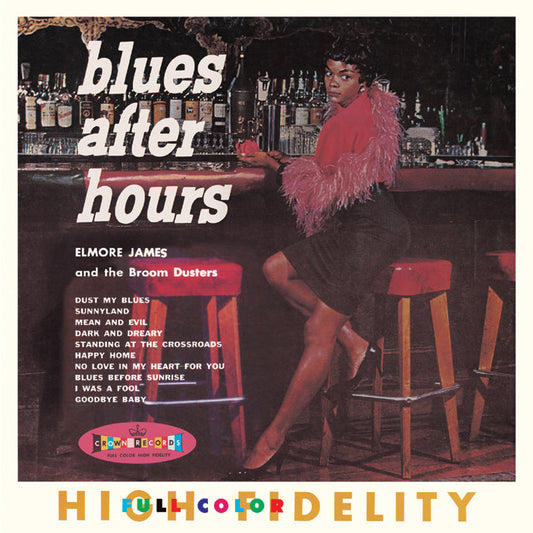 Elmore James and the Broom Dusters - Blues After Hours |
