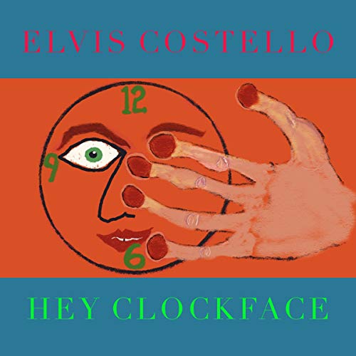 Elvis Costello - Hey Clockface [2 LP] |