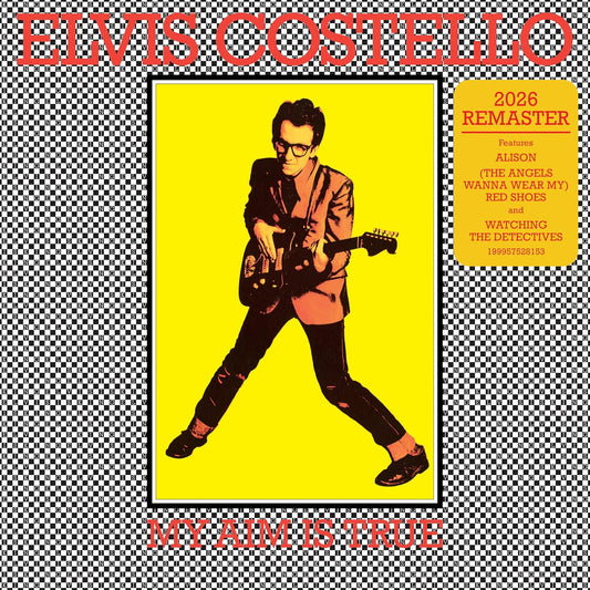 Elvis Costello - My Aim Is True (2026 Remastered) |