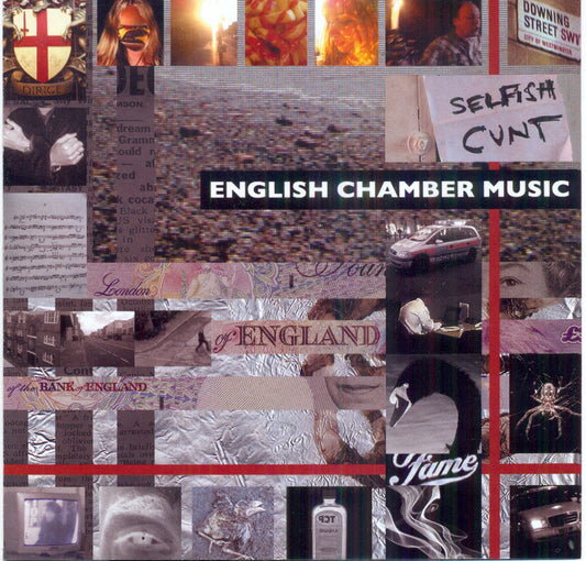Selfish Cunt - English Chamber Music (CD) |