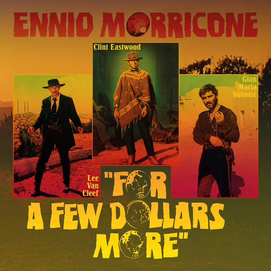 For A Few Dollars More / Per Qualche Dollaro In Più |