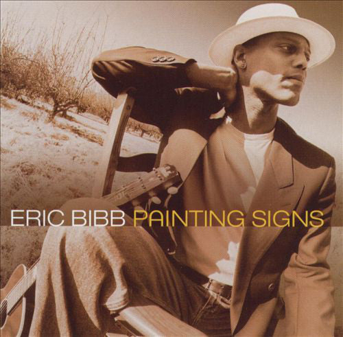 Eric Bibb - Painting Signs |