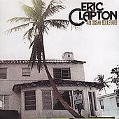 Eric Clapton - 461 Ocean Boulevard (Remastered) |