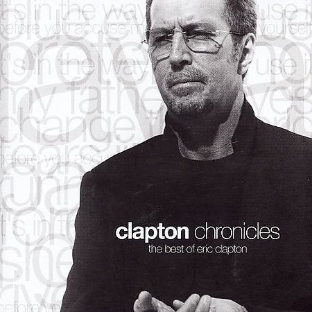 Clapton Chronicles - The Best Of |