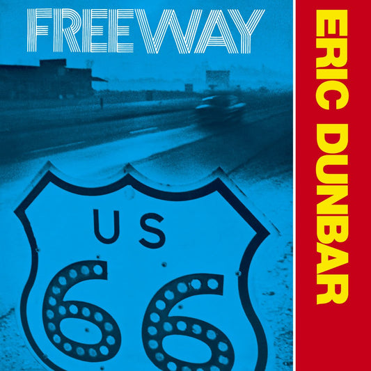 Eric Dunbar - Freeway |