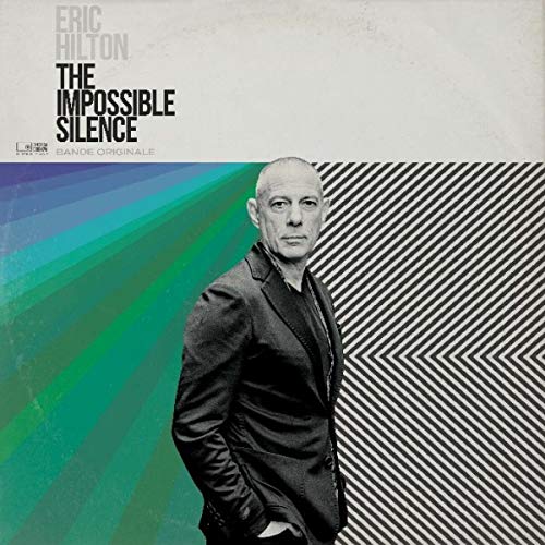 Eric Hilton - The Impossible Silence [LP] |