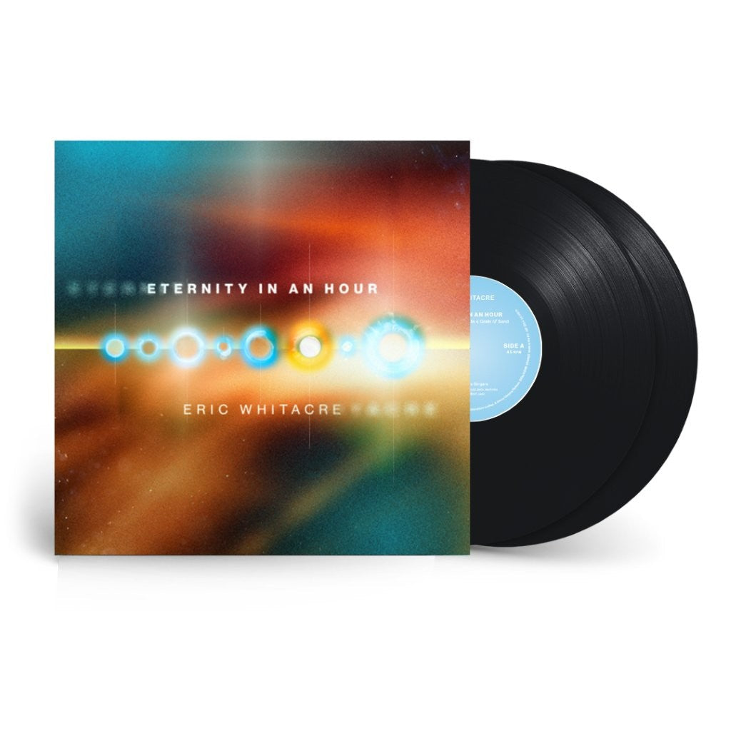 Eric Whitacre - Eternity in an Hour [2LP] |