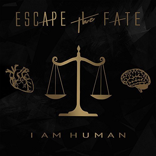 Escape The Fate - I Am Human |