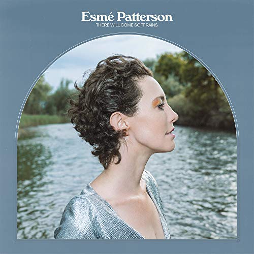 Esmé Patterson - There Will Come Soft Rains |