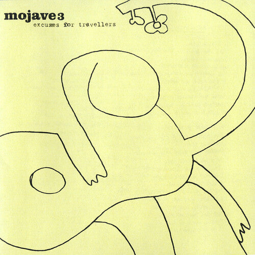 Mojave 3 - Excuses For Travellers |