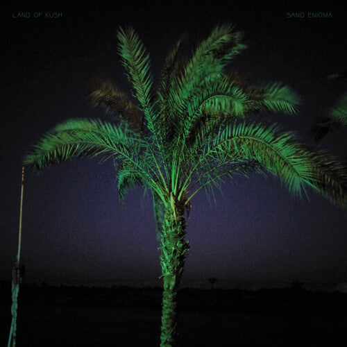 LAND OF KUSH - SAND ENIGMA (VINYL LP CNST146.1) | NEW - EXPERIMENTAL *NEW*