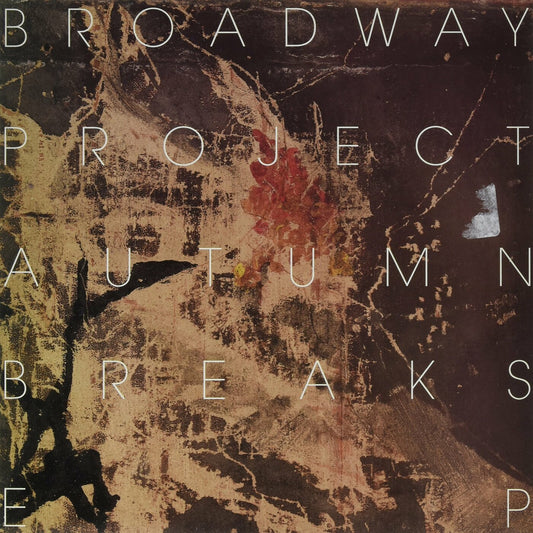 Broadway Project - Autumn Breaks EP (Vinyl) | Mint (M) Mint (M) - EXPERIMENTAL *NEW*