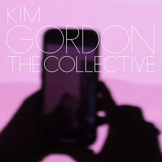 Kim Gordon - The Collective | Mint (M) Mint (M) - EXPERIMENTAL *SEALED*