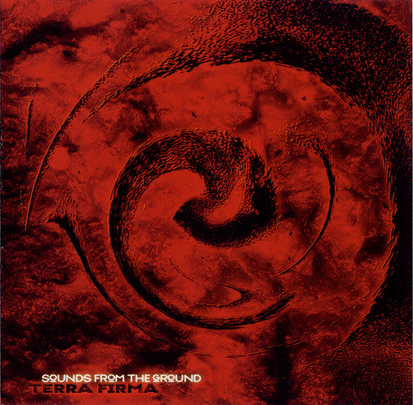 Sounds From The Ground - Terra Firma *CD* | Excellent (EX) Very Good Plus (VG+) - EXPERIMENTAL / USED *EXCELLENT*