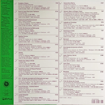 Various - Prends Le Temps D'écouter - Musique D'expression Libre Dans Les Classes Freinet / Tape Music, Sound Experiments And Free Folk Songs From Freinet Classes - 1962​/​1982 | Mint (M) Mint (M) - EXPERIMENTAL