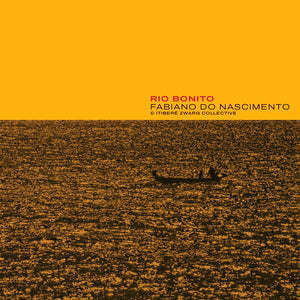 Fabiano Do Nascimento & Itibere Zwarg Collective - Rio Bonito |