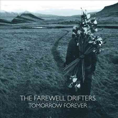 Farewell Drifters - TOMORROW FOREVER |