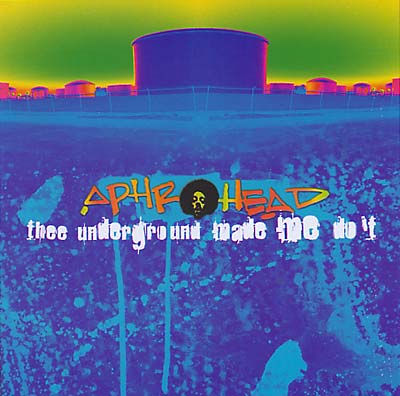 Thee Underground Made Me Do It |