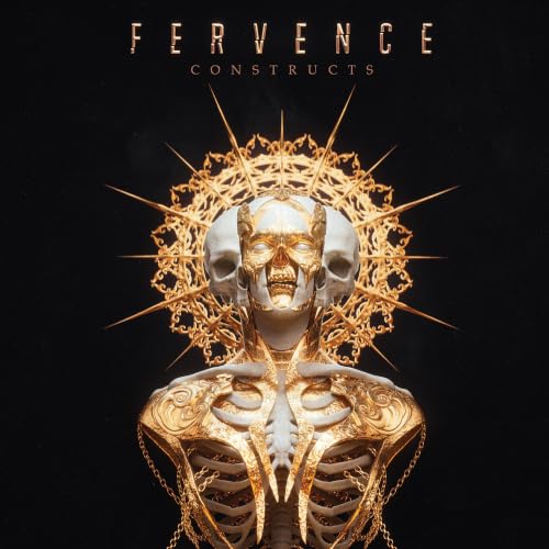 Fervence - Constructs |