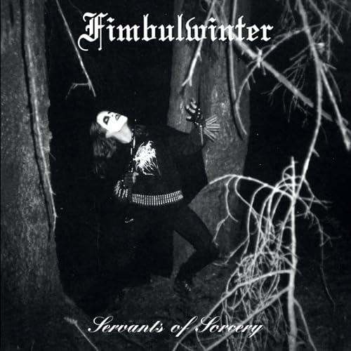 Fimbulwinter - Servants Of Sorcery |