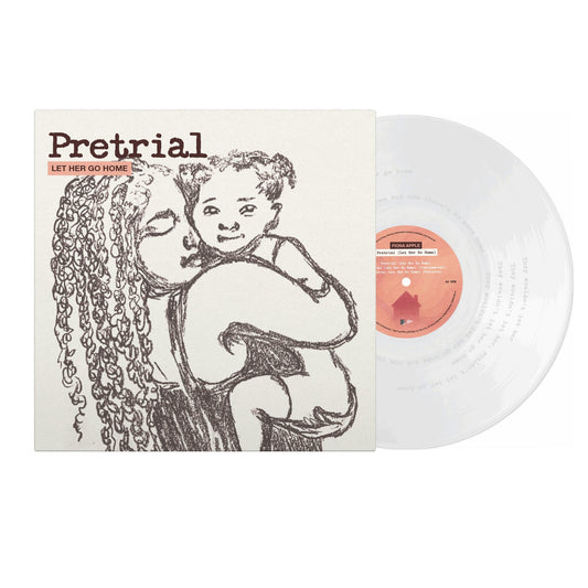 Pretrial (Let Her Go Home) (140G) [Crystal Clear Vinyl] [Ep] |