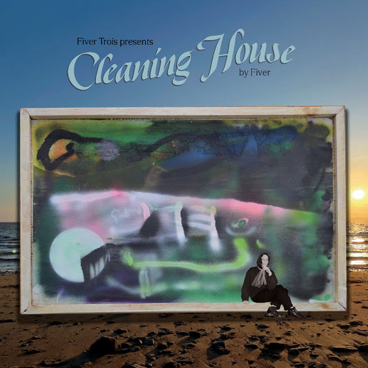 Fiver - Fiver Trois Presents Cleaning House |