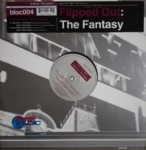 Flipped Out The Fantasy Eastern Bloc Records 12" Very Good (VG) Good (G)