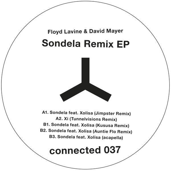 FLOYD LAVINE & DAVID MAYER - Sondela Remix EP |