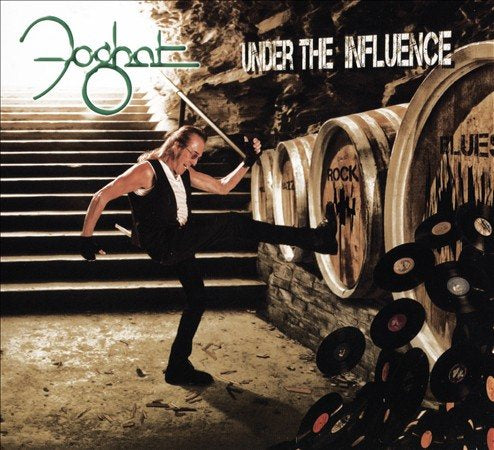 Foghat - UNDER THE INFLUENCE |
