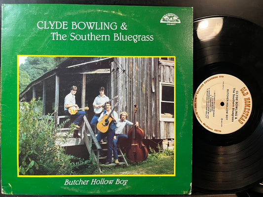 Clyde Bowling & The Southern Bluegrass - Butcher Hollow Boy (VINYL LP OLD HOMESTEAD OHS 80077 1986) | USED Excellent (EX) Excellent (EX) - FOLK/BLUEGRASS / USED *EXCELLENT*