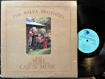 The Balfa Brothers - Play More Traditional Cajun Music (VINYL) | Near Mint (NM) Very Good Plus Plus (VG++) - FOLK/CAJUN