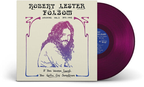 (PRE ORDER 3/20/26) If You Wanna Laugh, You Gotta Cry Sometimes: Archives Vol. 3, 1972-197 (PURPLE VINYL) | - FOLK *NEW/COLOR*