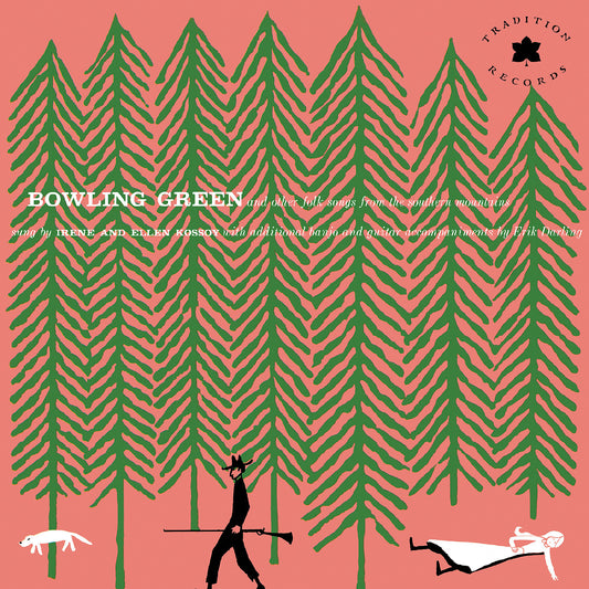 The Kossoy Sisters - (PRESALE 11/20/26) Bowling Green and Other Folk Songs from the Southern Mountains - 70TH Ann. (RMSTD PINK VINYL LP) | NEW - FOLK *NEW/COLOR*