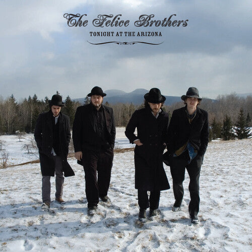 The Felice Brothers - (PRESALE 10/9/26) Tonight at the Arizona - Blue (BLUE VINYL LP) | NEW - FOLK *NEW/COLOR*