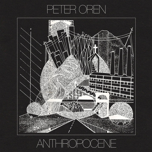 Peter Oren - Anthropocene (VINYL) | - FOLK *NEW*