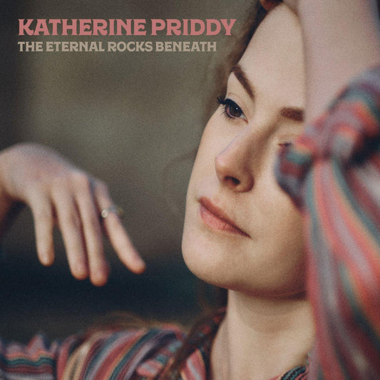 Priddy, Katherine - The Eternal Rocks Beneath (CD) | - FOLK *NEW*