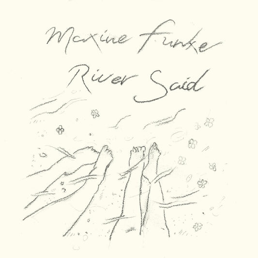 Funke, Maxine - River Said (Vinyl) | - FOLK *NEW*