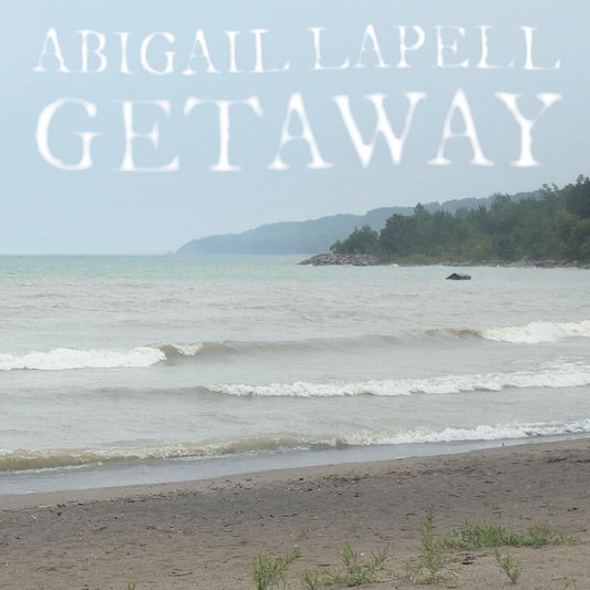 Lapell, Abigail - Getaway (ADRIATIC BLUE VINYL) | - FOLK *NEW*
