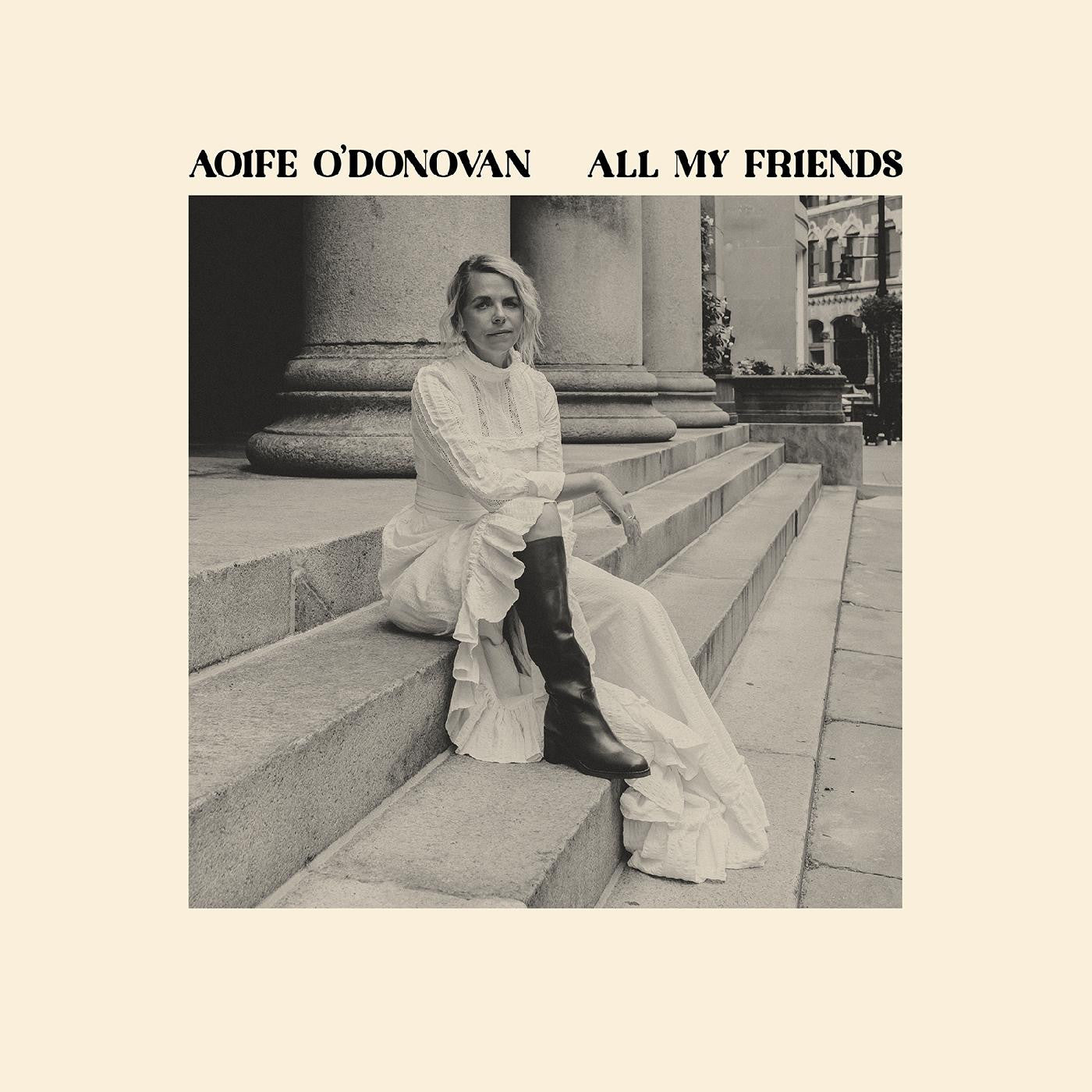 O'Donovan, Aoife - All My Friends (CD) | - FOLK *NEW*
