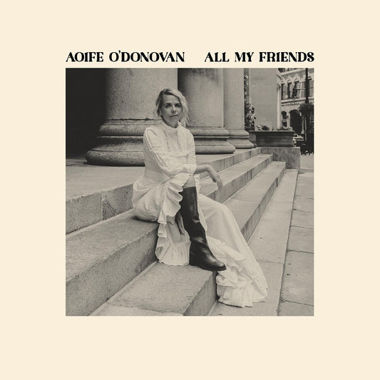 O'Donovan, Aoife - All My Friends (CD) | - FOLK *NEW*